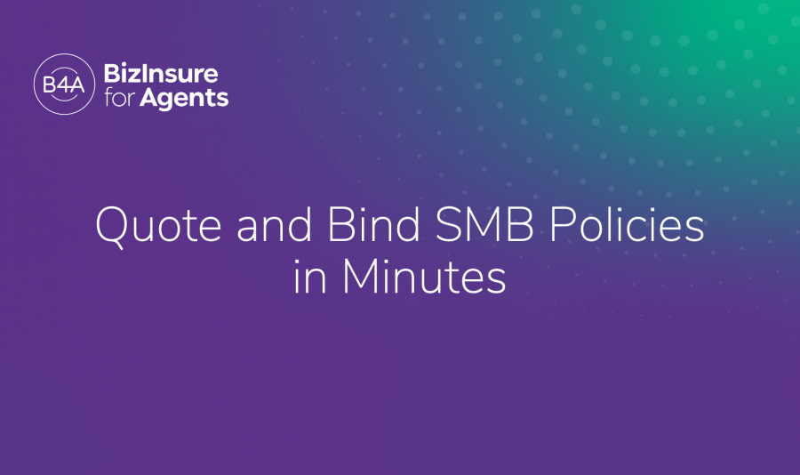 quote and bind smb policies