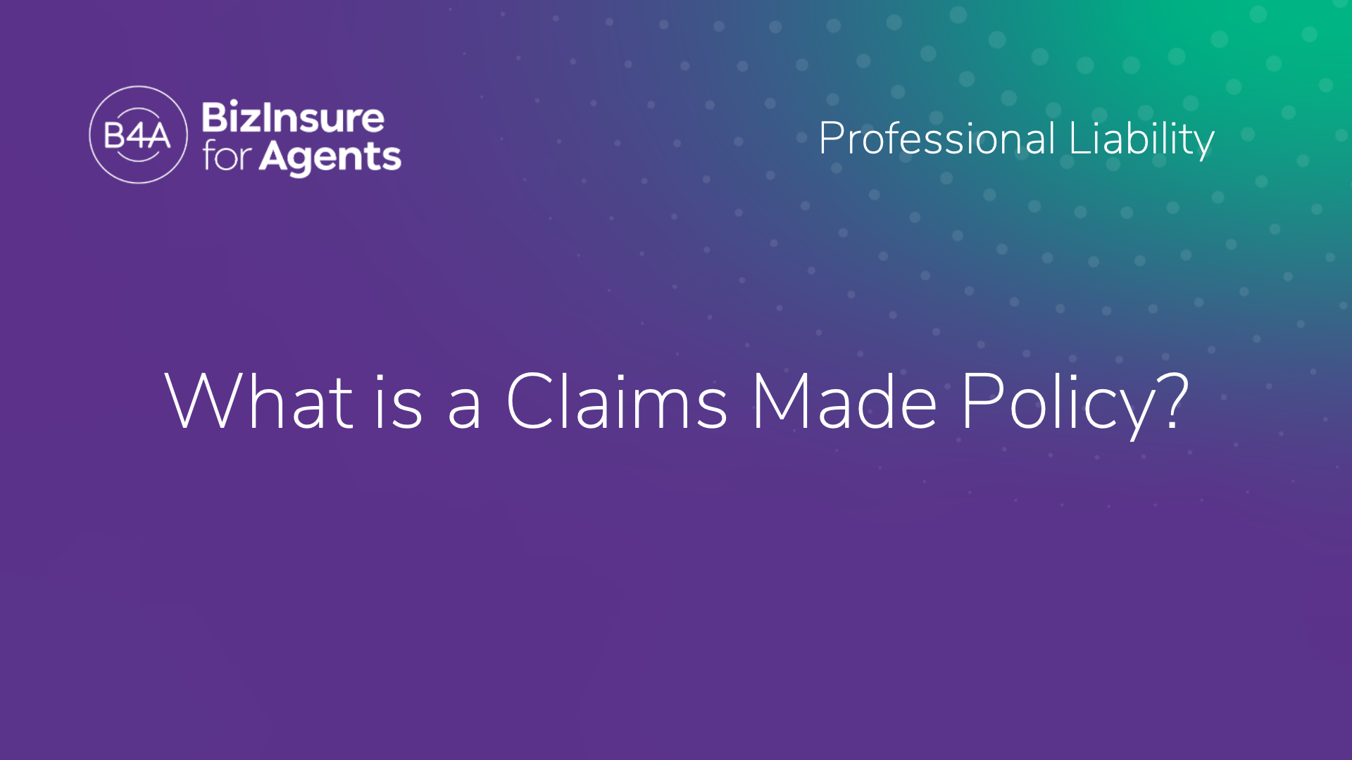 what is a claims made policy